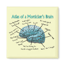 Funny Mortician Gifts Fridge Magnets