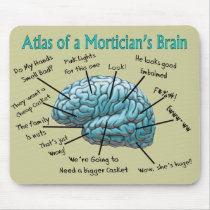 Funny Mortician Gifts Mousepads