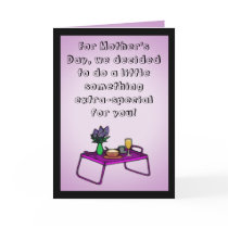 Funny Mother's Day Card, Something Extra Special