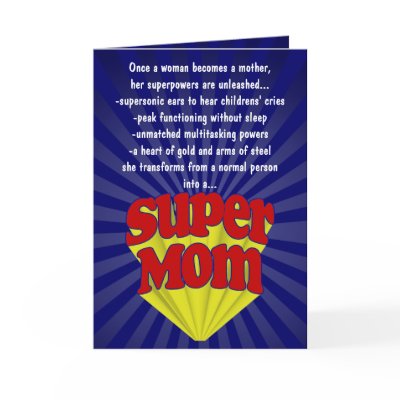 Funny Mother's Day Cards, Super Mom by cutencomfy