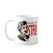 Funny Mother's Day Design Mug