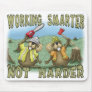 Funny Mouse Pads: Working Smarter
