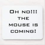Funny Mouse Pad