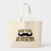 Funny Moustache- May the stache be with you Bag