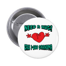 Funny Need A Hug Grandma Pin
