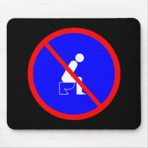 Funny No Sitting On Toilet Sign Mouse Pad