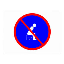 Funny No Sitting On Toilet Sign Post Card