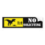 Funny No Soliciting Bumper Sticker
