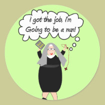 Funny Nun Cards "Got The Job!" (Gail Gabel) stickers
