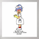 Funny Nurse Be Nice to Me T-shirts and Gifts