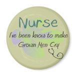 Funny Nurse T-shirts and gifts "Grown Men Cry" Fridge Magnets