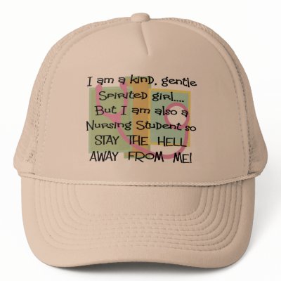 Funny Nursing Student gifts Mesh Hat by gailg1957