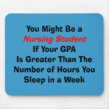 Funny Nursing Student Gifts Mousepad