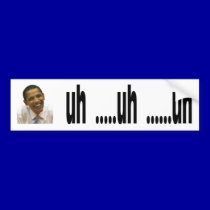 Funny Obama Bumper Sticker bumper stickers