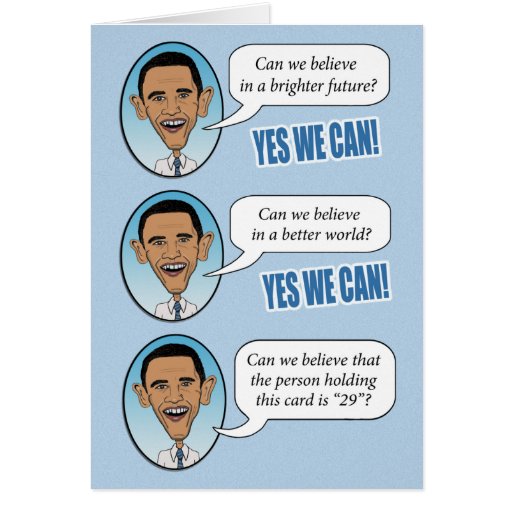Funny Obama "Yes We Can" Birthday Card