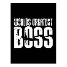 Funny Office Humour Bosses : World's Greatest Boss Post Cards