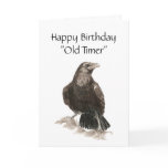 Funny,Old Timer, Birthday, So old the Ravens watch Card