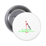Funny Phlebotomist T-Shirts & Gifts Pinback Buttons