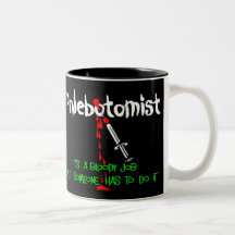 Funny Phlebotomist T-Shirts & Gifts Mugs