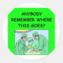 funny physician joke round stickers