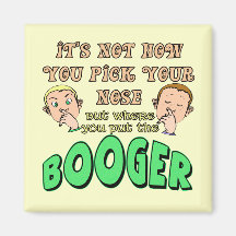 Funny Pick Your Nose T-shirts Gifts Refrigerator Magnets