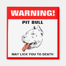 Funny Pit Bull Warning Fridge Magnet