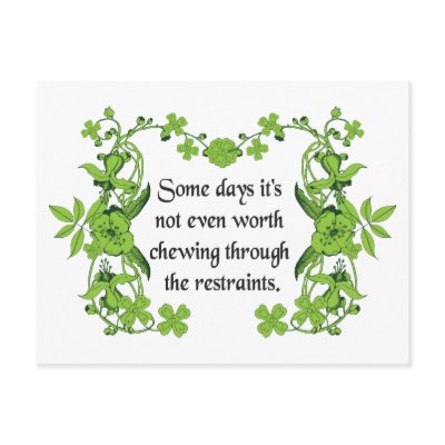 Funny Quote - Some days it's not even worth ... by goodnewsgifts