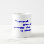 Funny quotes about work mug