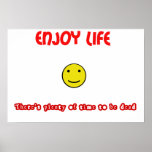 Funny quotes Enjoy life