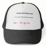 Funny quotes George Washington said Mesh Hats