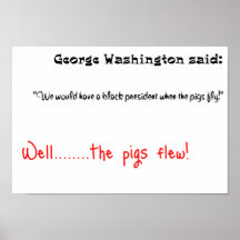 Funny quotes George Washington said Posters