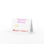 Funny quotes Hard work never killed anybody Greeting Card