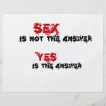 Funny quotes Sex is not the answer Personalized Flyer