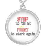 Funny quotes Stop to think and forget to start