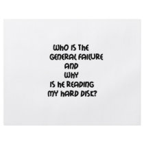 Funny quotes Who is the General failure
