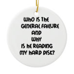 Funny quotes Who is the General failure