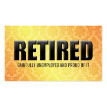 Funny Retirement Business Cards