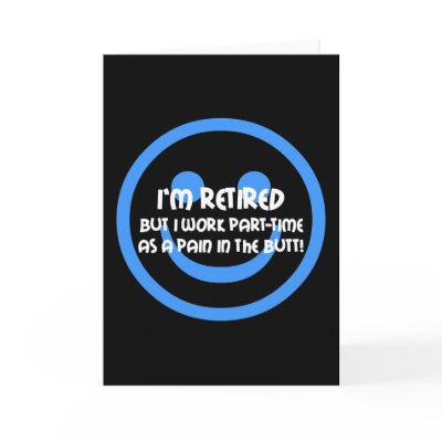 Funny retirement by retirementhumor
