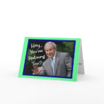 Funny Retirement Cards---Bush'ism humour