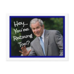 Funny Retirement Cards---Bush'ism humour Postcards
