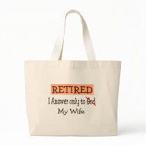 Funny Retirement Gifts Canvas Bags