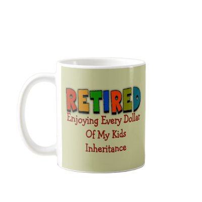 Funny Retirement Gifts Coffee Mugs by gailg1957