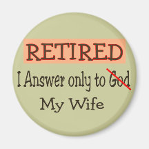 Funny Retirement Gifts Refrigerator Magnets