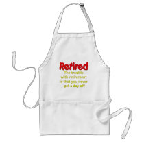 Funny Retirement Saying Apron