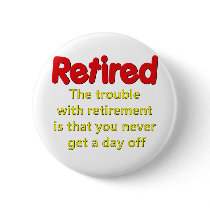 Funny Retirement Saying