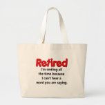 Funny Retirement Saying Canvas Bags