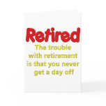 Funny Retirement Saying Card