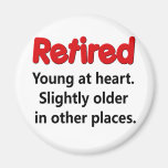 Funny Retirement Saying Magnet