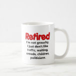Funny Retirement Saying Mugs