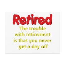 Funny Retirement Saying